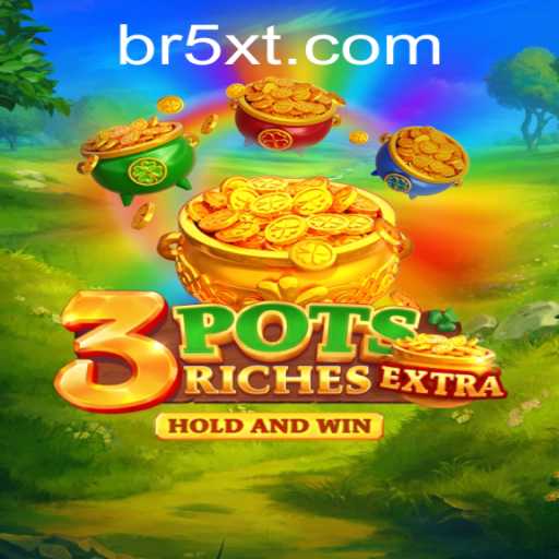 Exploring the Exciting World of 3potsExtra: A New Gaming Sensation