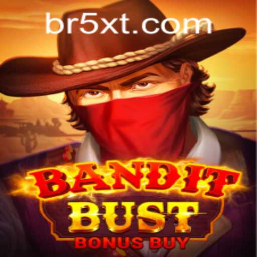 Discover the Thrills of BanditBustBonusBuy and Explore 5xt PH Login