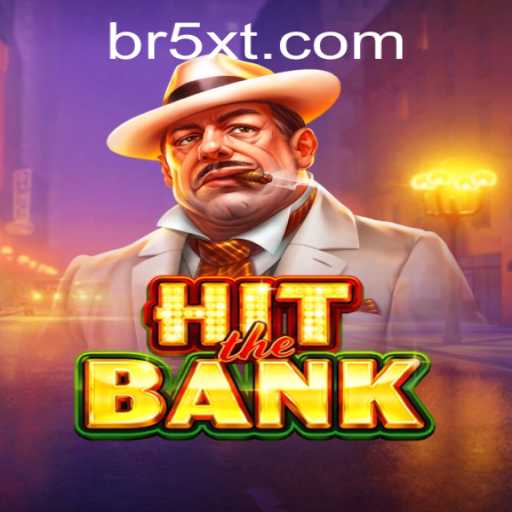 The Thrilling World of HitTheBank: A Comprehensive Guide