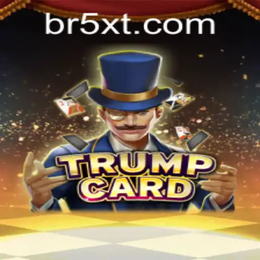Exploring the Exciting World of TrumpCard